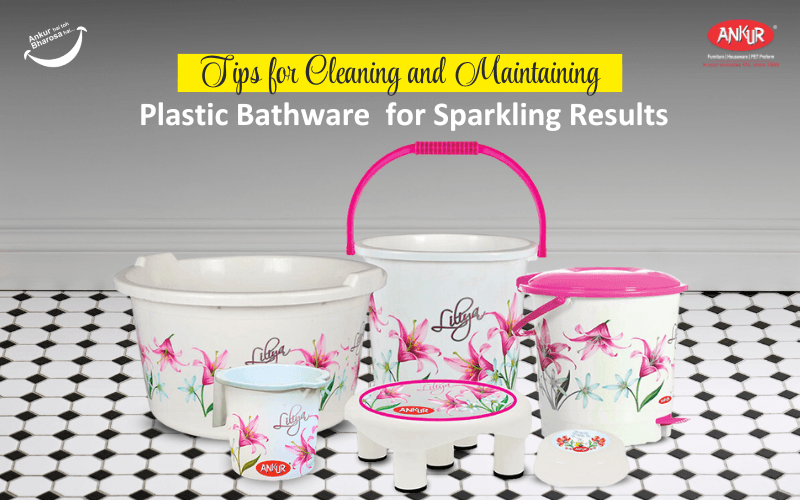 Tips for Cleaning and Maintaining Plastic Bathware for Sparkling Results