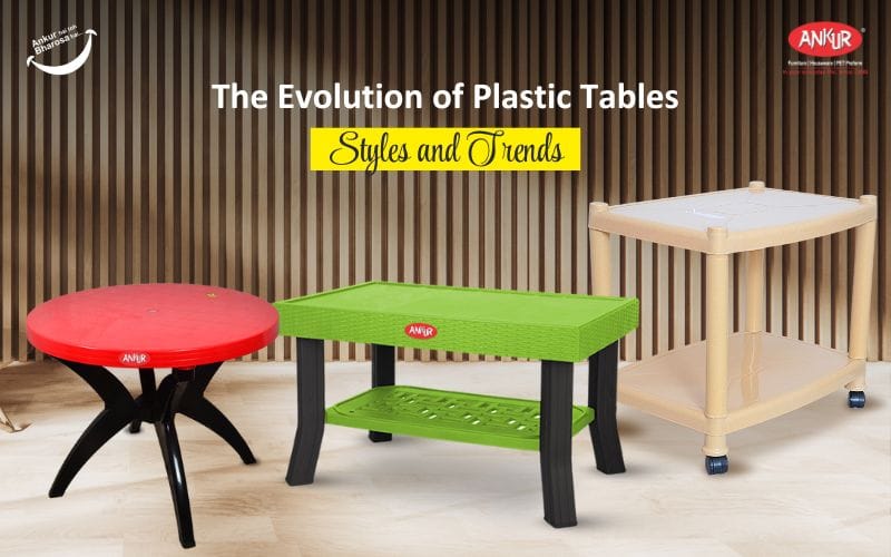 The Evolution of Plastic Tables: Styles and Trends