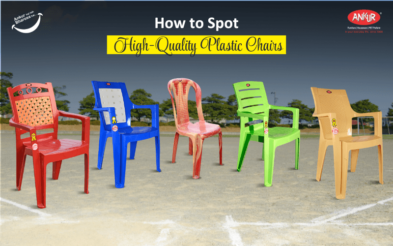 How to Spot High-Quality Plastic Chairs