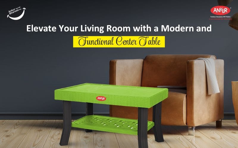 Elevate Your Living Room with a Modern and Functional Center Table