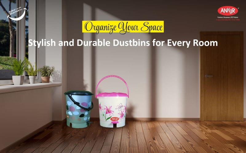 Stylish and Durable Dustbins for Every Room