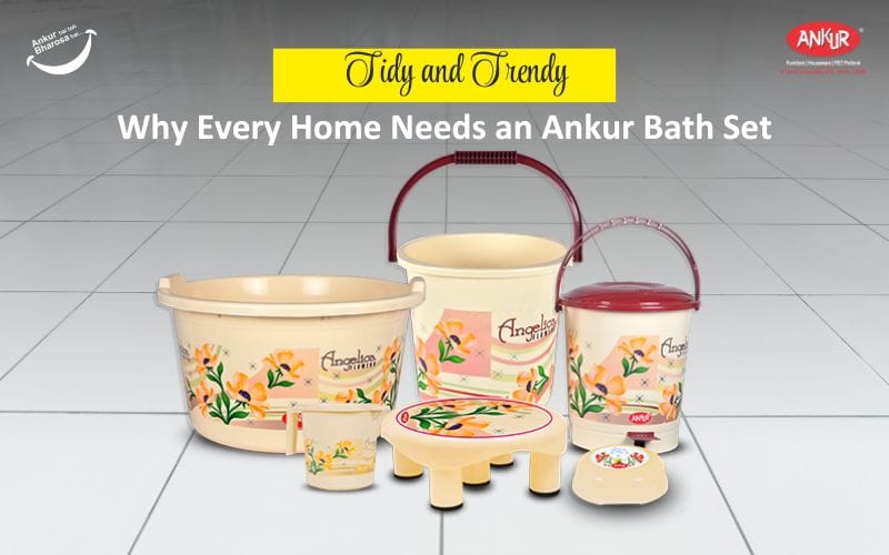 Tidy and Trendy: Why Every Home Needs an Ankur Bath Set