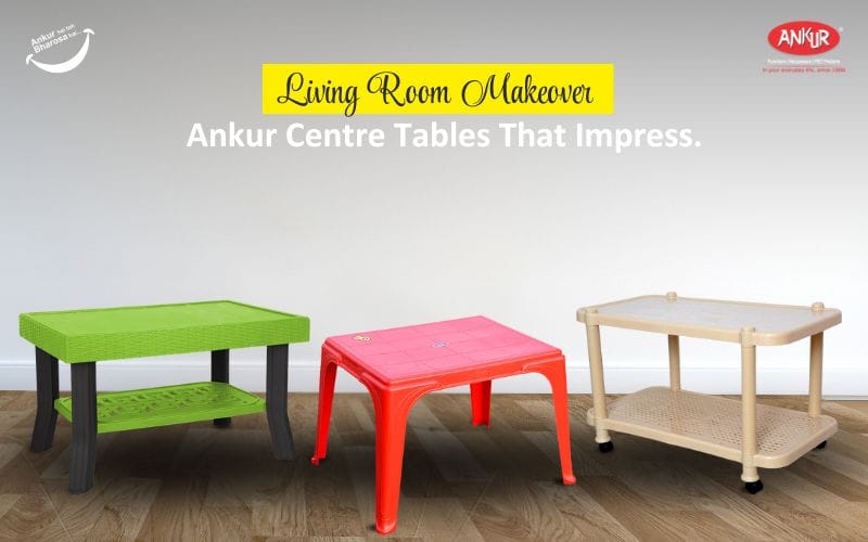 Living Room Makeover: Ankur Centre Tables That Impress